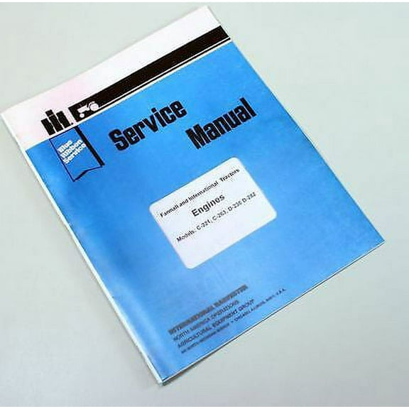 International H30Br C263 D282H Loader Tractor Engine Service Overhaul Manual