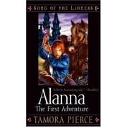Song of the Lioness: Alanna : The First Adventure (Series #1) (Paperback)