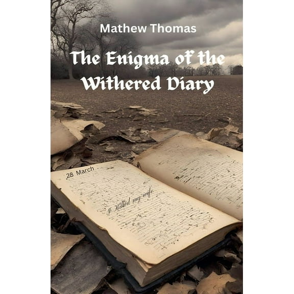 The Enigma of the Withered Diary, (Paperback)