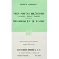 thumbnail image 1 of Tres poetas filósofos: Lucrecio - Dante - Goethe Â· Diálogos en el limbo Editorial Porrúa 9789684527522, 1 of 2