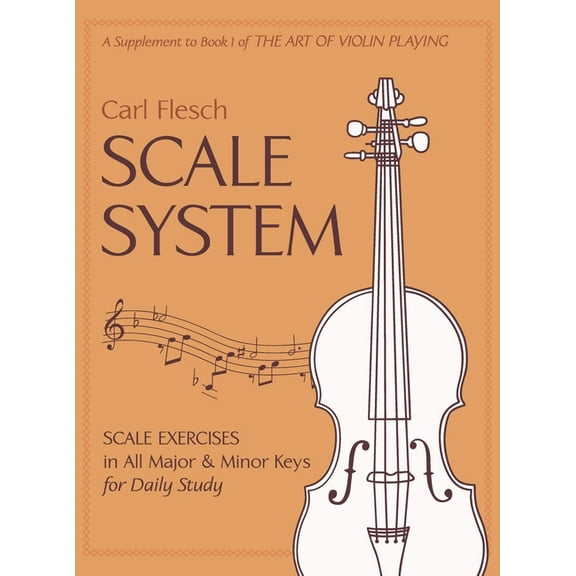Scale System: Scale Exercises in All Major and Minor Keys for Daily Study, (Hardcover)