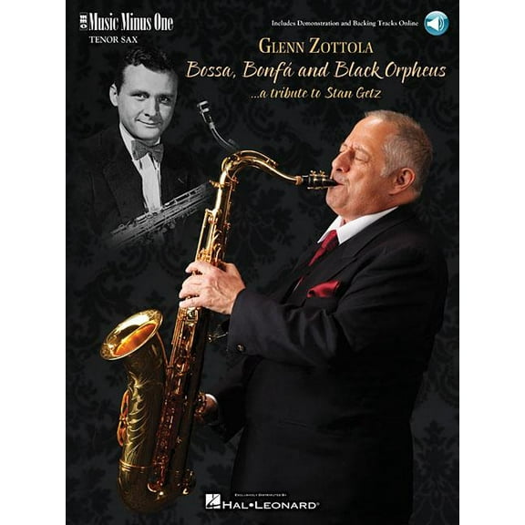 Bossa, Bonfa Black Orpheus for Tenor Saxophone - A Tribute to Stan Getz: Music Minus One Tenor Saxophone