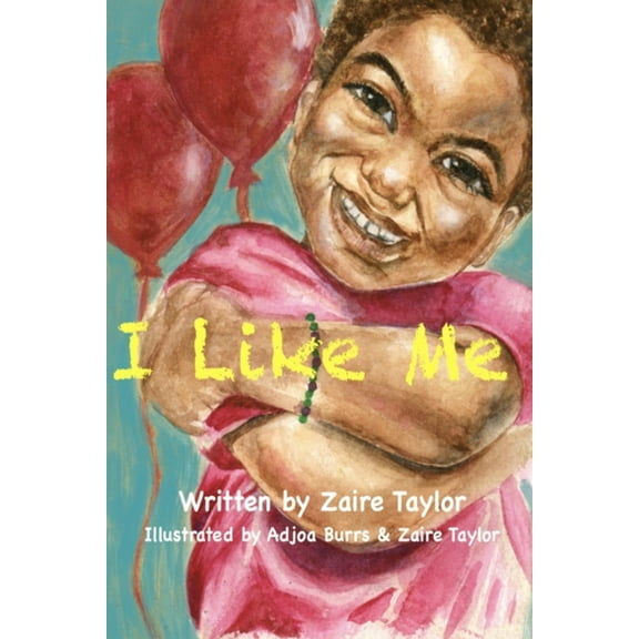 I Like Me, (Paperback)