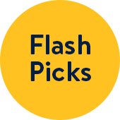 Flash Picks