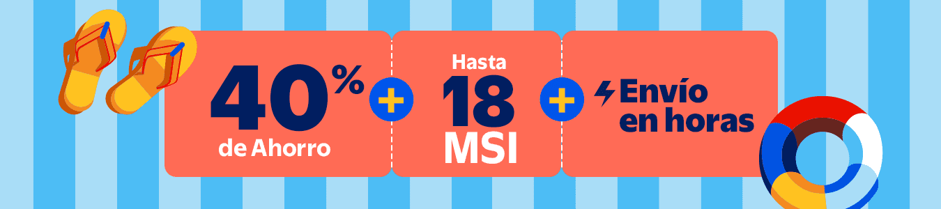 Vacaciones de Verano Hasta 40% ahorro + Hasta 18 MSI + Envío en horas