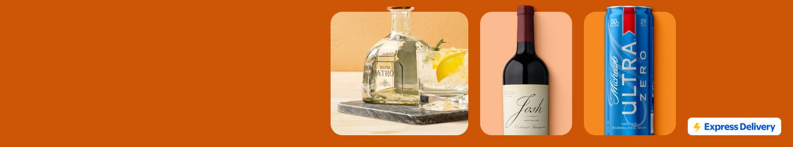 A bottle of Patron silver tequila, a bottle of Josh cabernet sauvignon, and a can of Michelob Ultra Zero are shown.