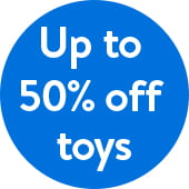 Save up to 50% off Toys at Walmart