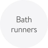 Bath runners.