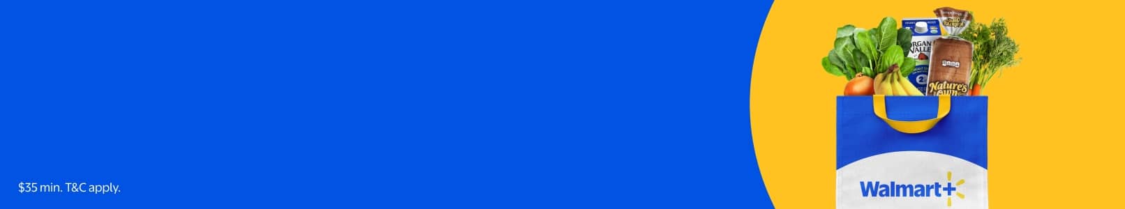 Thirty-five dollar minimum. T and C apply. Walmart Plus shopping bag containing an assortment of grocery items including bread, milk and produce.
