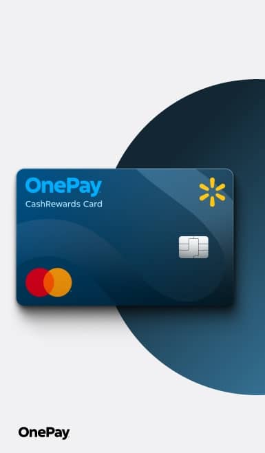 A blue credit card printed with interlocking orange and yellow circles, as well as a yellow Walmart Spark logo. Text says: OnePay CashRewards Card.