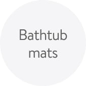 Bathtub mats.