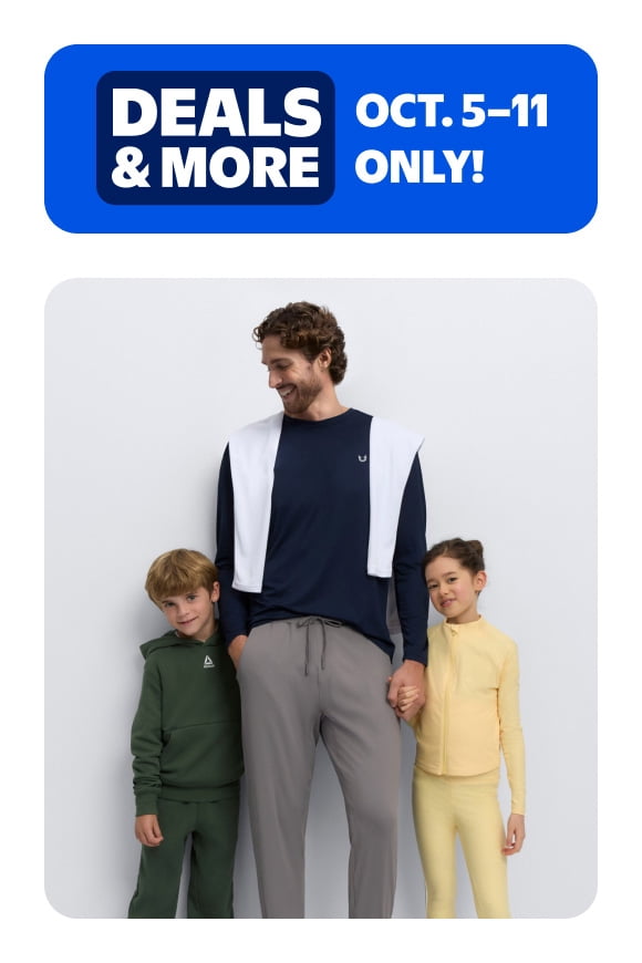 Deals and more badge reads: Deals and more October five through eleven only. An adult stands with two children in casual activewear.