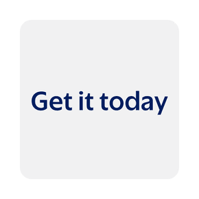 Get it today