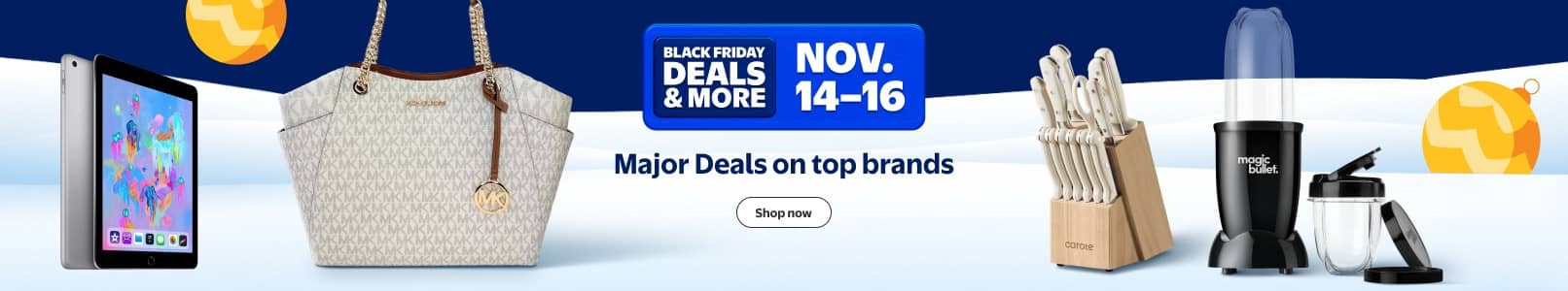 Black Friday Deals and more. Eleven fourteen to sixteen. An iPad, a Michael Kors handbag, a set of Carote knives and a Magic Bullet blender.
