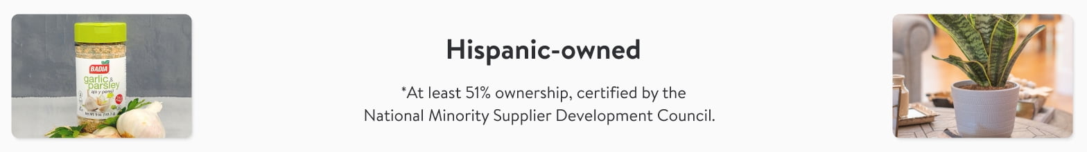 Hispanic-owned. At least 51% ownership, certified by the National Minority Supplier Development Council.