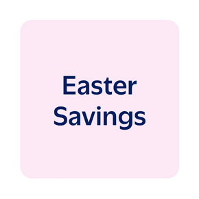 Easter Savings