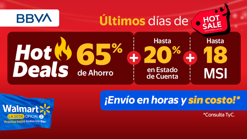 Hot Deals 65% de ahorro +Envío sin costo + 20% en EDC con BBVA