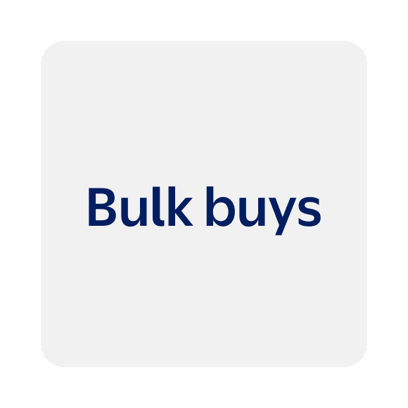 Bulk buys