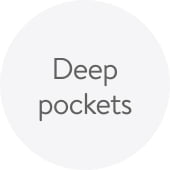 Deep pockets.