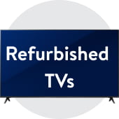 Refurbished TVs