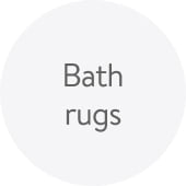 Bath rugs.