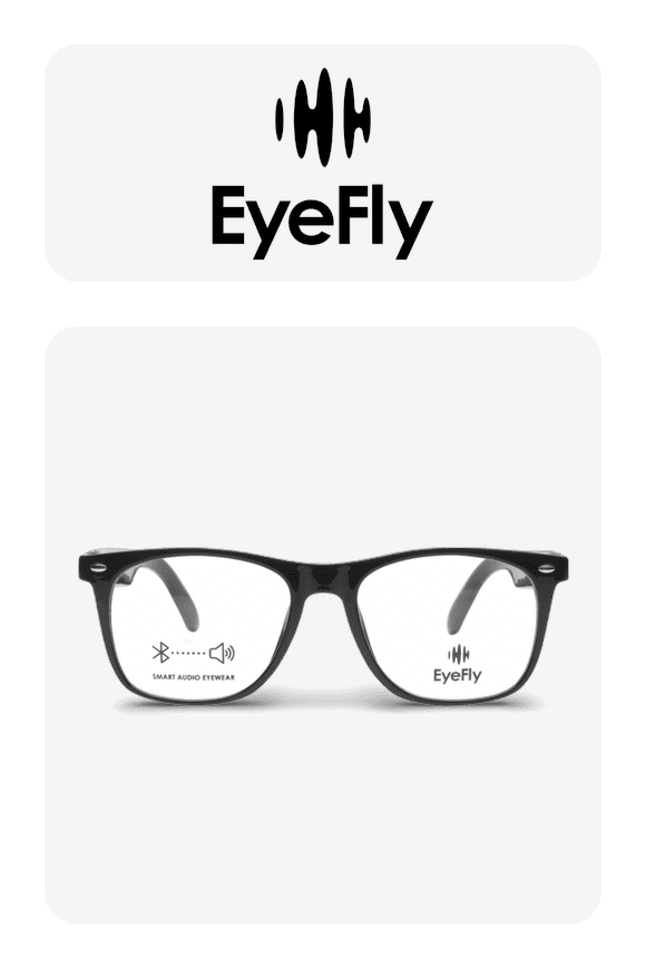 New! Eyefly smart eyewear. Music, calls and AI, all hands-free. Shop now