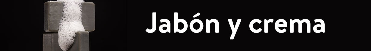 Jabon y crema
