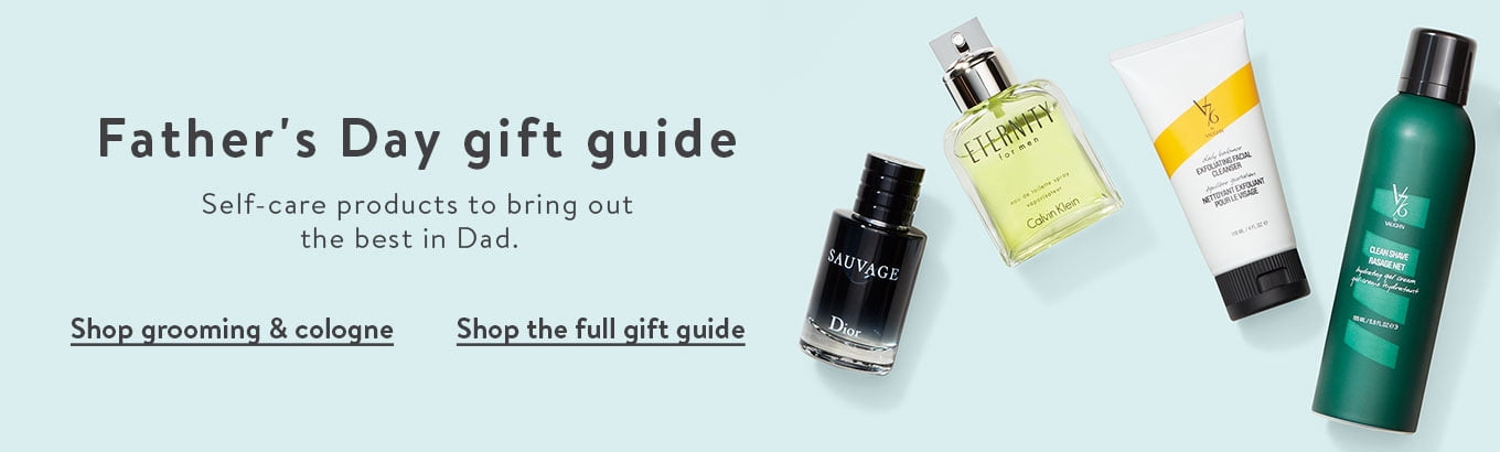 Father's Day gift guide. Self-care products to bring out the best in Dad. Shop grooming & cologne. Shop the full gift guide.