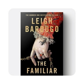 View The Familiar by Leigh Bardugo