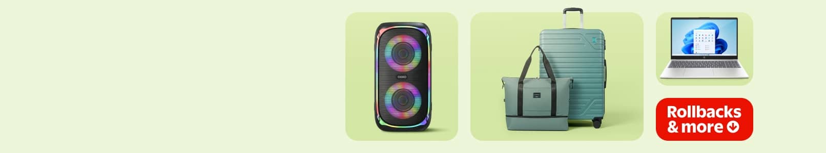 Speaker, luggage set, laptop. Lockup reads: Rollbacks and more.