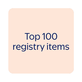 Shop the top 100 registry items.