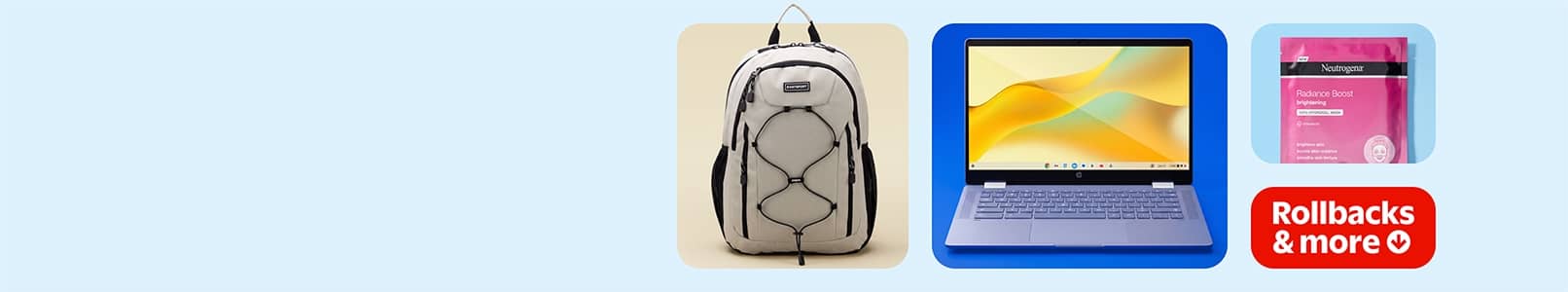 A backpack, laptop, Neutrogena face masks, and a Rollbacks & more badge.