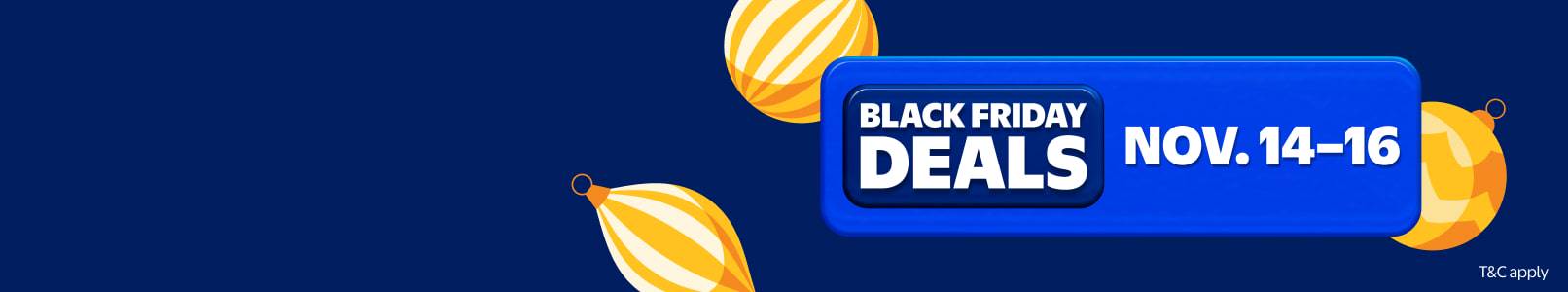 Black Friday Deals November fourteenth through sixteenth. Text is shown on a blue background with illustrations of yellow ornaments.