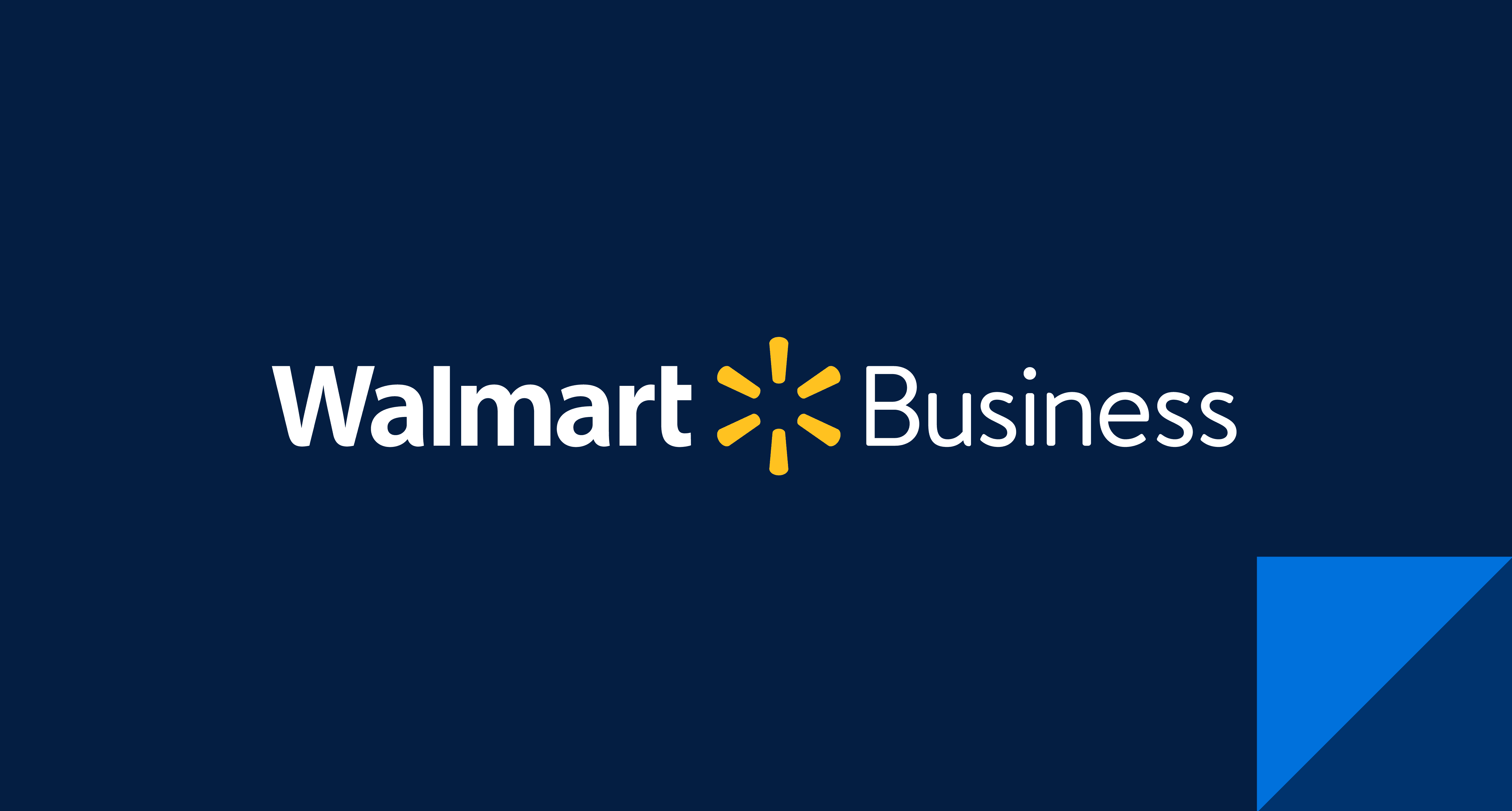 Walmart Business Save Time, Money and Hassle