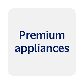 Premium appliances
