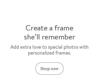 Shop personalized frames
