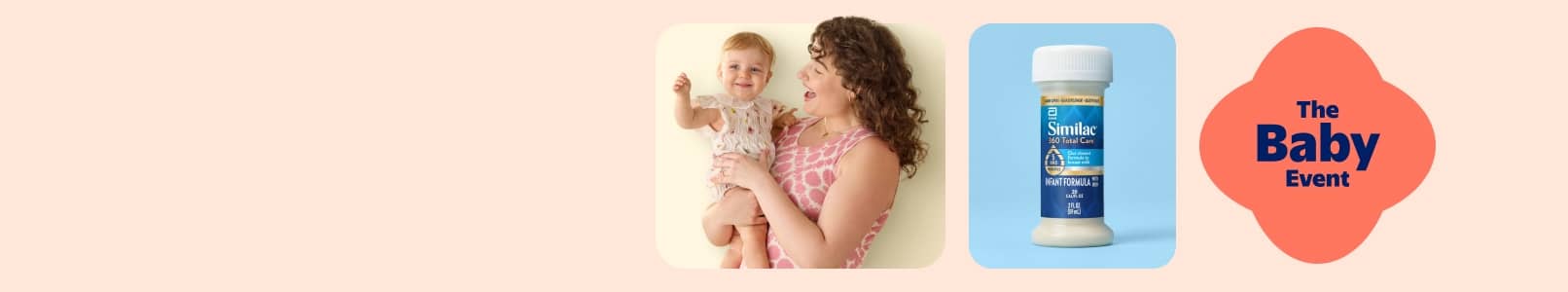 A woman holds a smiling baby next to a bottle of Similac formula. The Baby Event