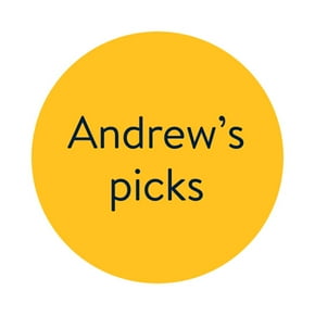 Andrew’s picks