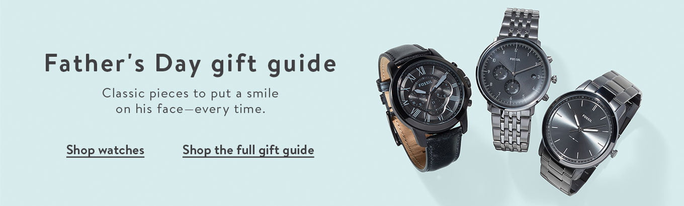 Father's Day gift guide: Classic pieces to put a smile on his faceâ€”every time. Shop watches. Shop the full gift guide.