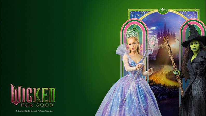 Movie name Wicked For Good shown. Glinda and Elphaba characters shown standing in front of Oz.
