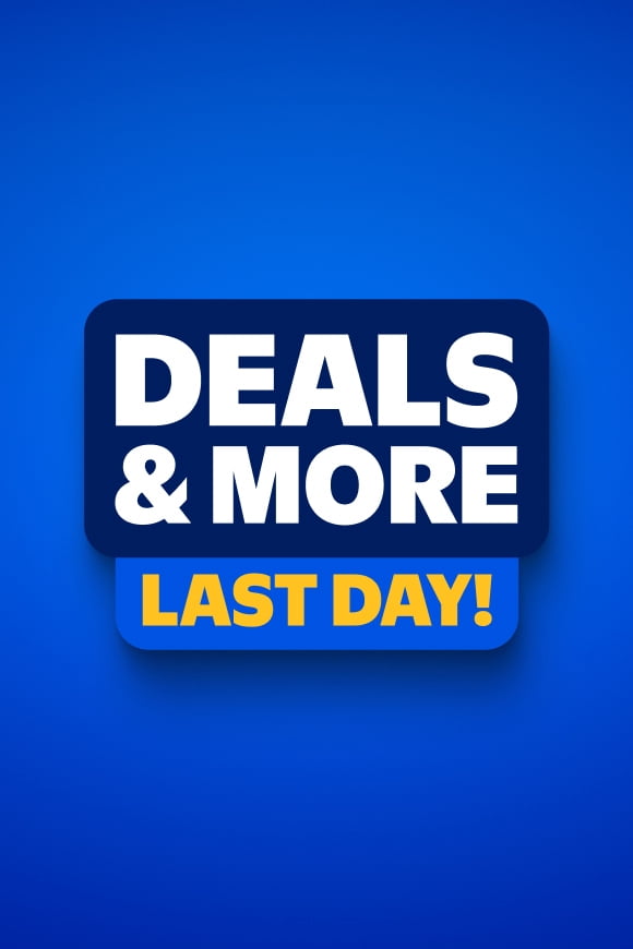 Deals and more badge reads: Deals and more, last day.