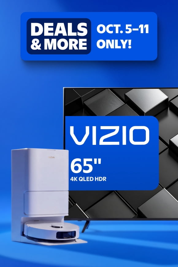 Deals and More badge reads: Oct. five through eleven only. Vizio sixty five inch four K QLED HDR TV with robotic vacuum cleaner.