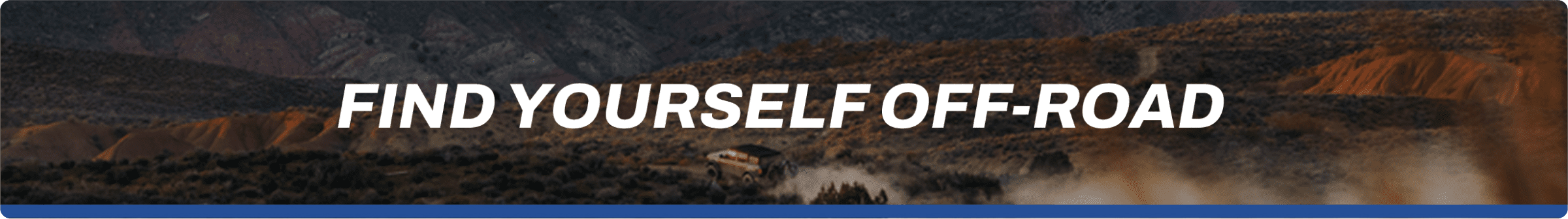 A canyon background with the text Find Yourself Off Road.