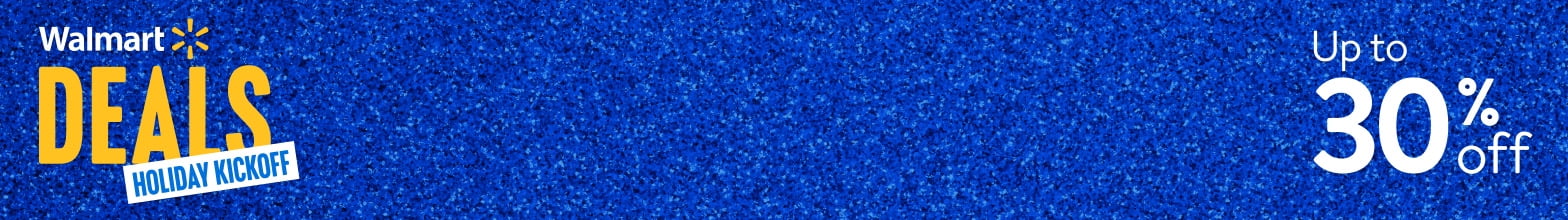 Walmart Holiday Deals Kickoff.