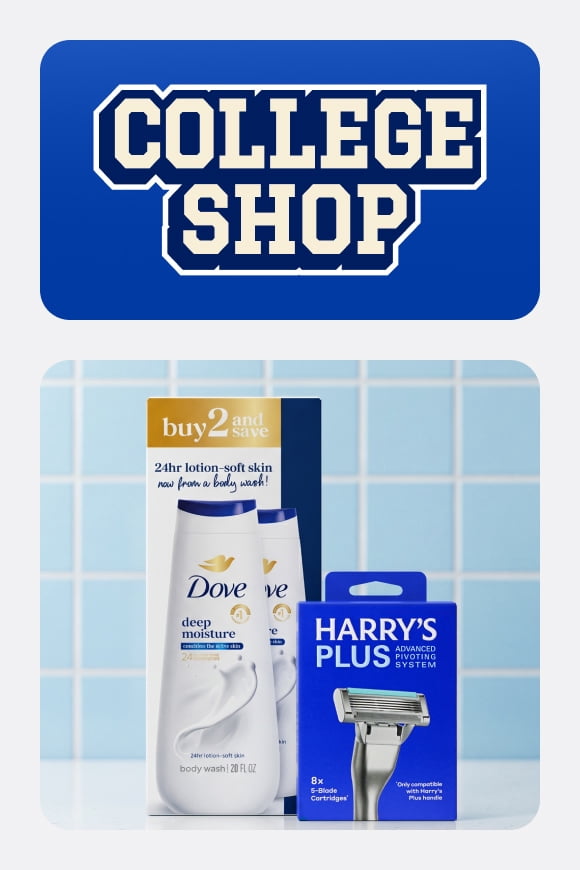 Top, college shop. Bottom, Dove Deep Moisture body wash in a twin pack and Harry’s Plus 5-blade razors.