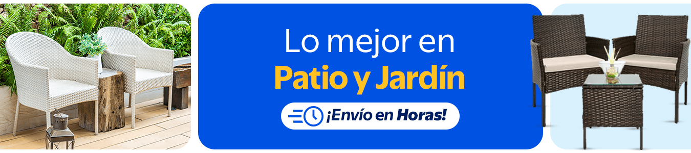 Lo mejor en Patio y Jardín ¡envio en Horas!