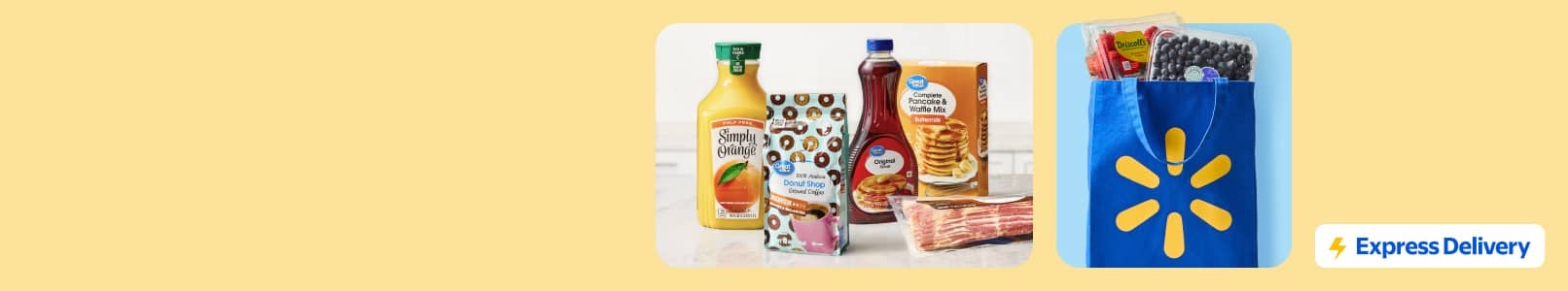 Express Delivery. Simply Orange juice, Great Value coffee, Great Value syrup, Great Value pancake mix, bacon and a Walmart bag filled with fruit.