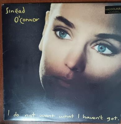 Sinead O'Connor - I Do Not Want What I Haven't Got - Music
