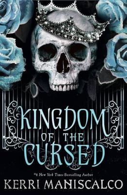 Kingdom of the Cursed by New York Times Bestselling Author Kerri