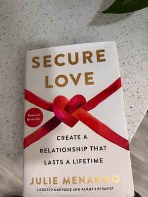 Julie Menanno, Secure Love, ISBN 9781668012864, Relationship Guide